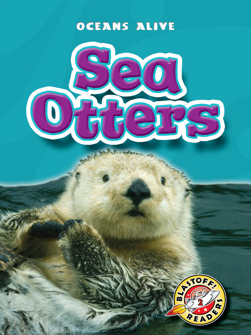 Title details for Sea Otters by Anne Wendorff - Available